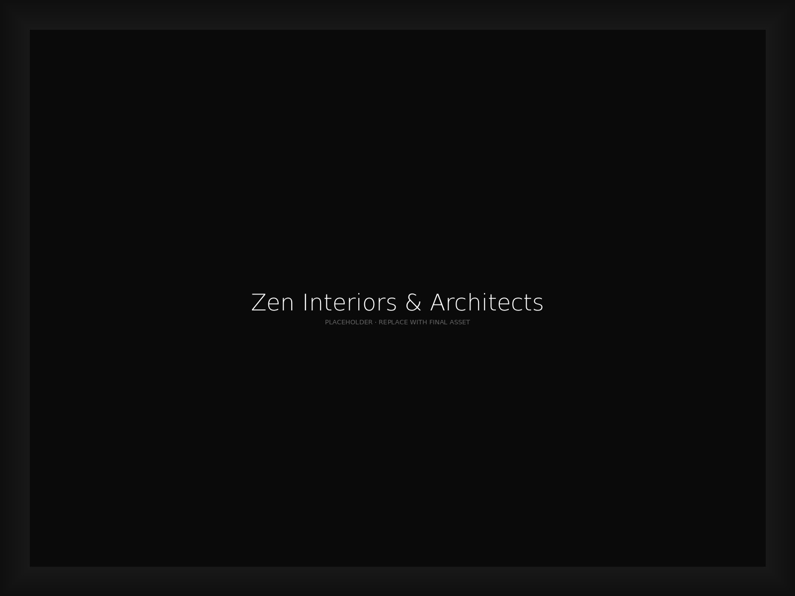 Zen Interiors & Architects